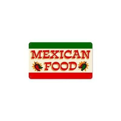 Past Time Signs RPC069 Mexican Food And Drink Metal Sign 