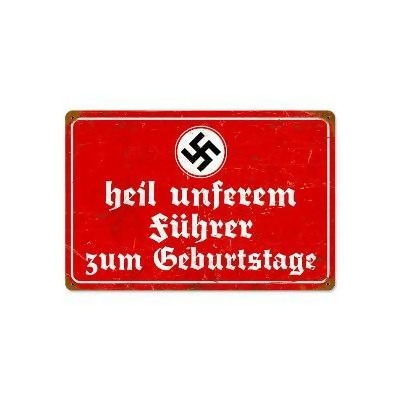 Past Time Signs V874 Heil Fuhrer Axis Military Vintage Metal Sign 