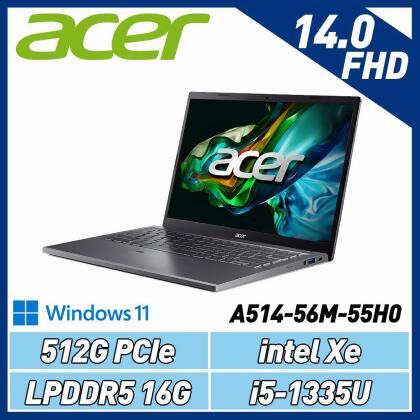 Acer宏碁 Aspire 5 A514-56M-55H0 14吋筆電 (i5-1335U/16G/512G SSD) 