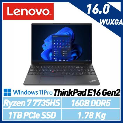 Lenovo 聯想 ThinkPad E16 Gen2 R7 16吋 商務筆電 