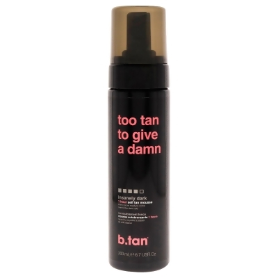 Too Tan To Give A Damn Self Tan Mousse by B.Tan for Unisex - 6.7 oz Mousse 