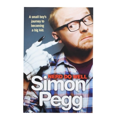 Nerd Do Well by Simon Pegg Paperback Book 
