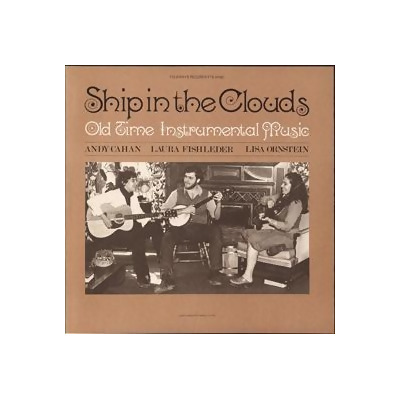 Smithsonian Folkways FW-31062-CCD Ship in the Clouds 