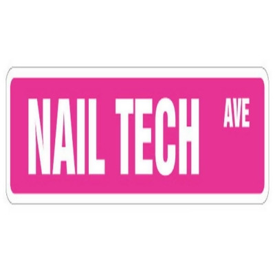 24 in. Nail Tech Street Sign - Technician Beauty Salon Manicure Manicurist 