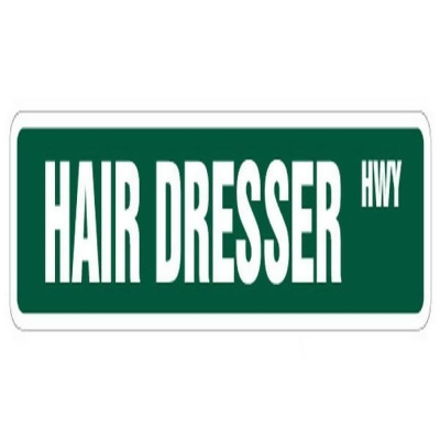 24 in. Hair Dresser Street Sign - Stylist Beauty Salon Manicure Supplies 