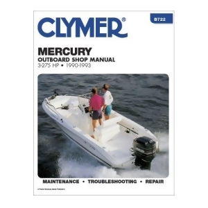 Clymer B722 Clymer Manual Mercury 3-275 Hp Ob 90-1993 - All