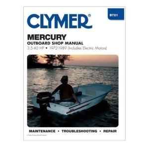Clymer B721 Clymer Manual Mercury 3.5-40 Hp Ob 72-1989 - All