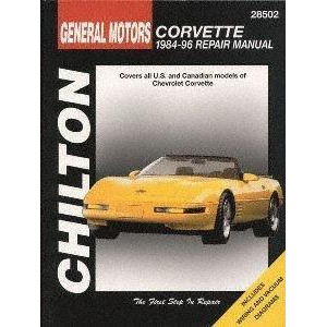 Repair Manual Chilton 28502 fits 84-96 Chevrolet Corvette - All