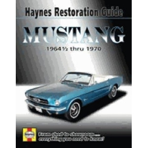 Ford Mustang Restoration Guide; '64-1/2-'70 - All