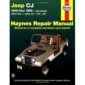 Jeep Cj 1949 Thru 1986 All Models Haynes Repair Manual - All