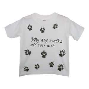 Unisex Little Kids White My Dog Walks All Over Me Cotton T-Shirt 2-5T - 3T