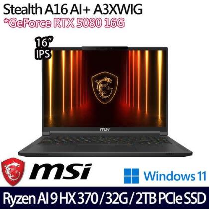 MSI 微星 Stealth A16 AI+ A3XWIG-025TW(16吋/Ryzen AI 9 HX 370/32G/2TB PCIe SSD/RTX5080/W11 電競筆電 