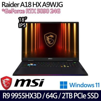 MSI 微星 Raider A18 HX A9WJG-043TW(18吋/Ryzen 9 9955HX/64G/2TB PCIe SSD/RTX5090/W11 電競筆電 