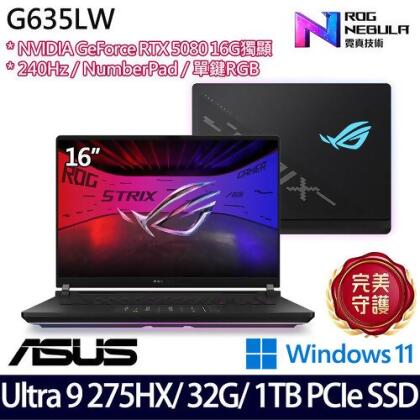 ASUS 華碩 G635LW-0021A275HX-NBLM(16吋/Ultra 9 275HX/32G/1TB SSD/RTX5080/W11 電競筆電 