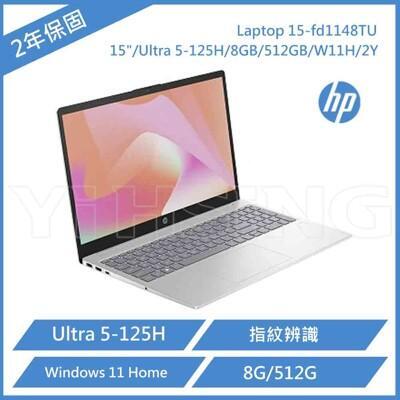 hp 惠普 laptop 15-fd1148tu 輕薄筆電 (ultra 5-125h/8g/512 