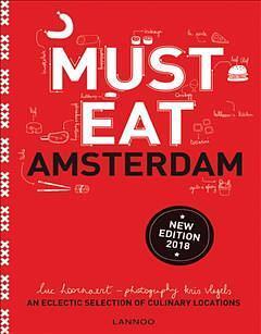 Must Eat Amsterdam: An Eclectic Selection of Culinary Locations 