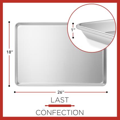 Last Confection 18 x 26 Commercial Grade Baking Sheet Pans, Aluminum Full-Size  Rimmed Cookie Sheet Trays