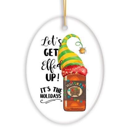 Funny Alcohol Lets get Effed up It’s the Holidays Whisky Elf Theme Christmas Ornament alternate image