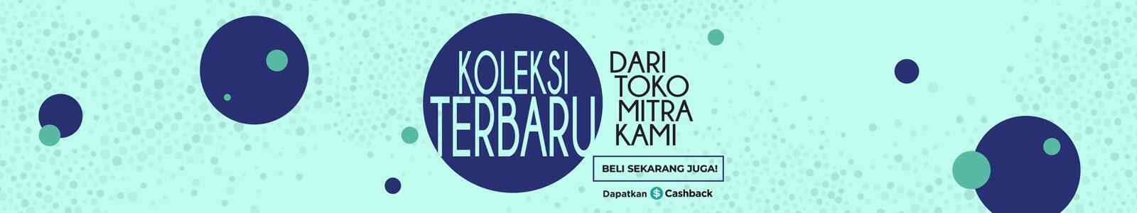 Koleksi TERBARU dari toko mitra kami. Beli sekarang juga!