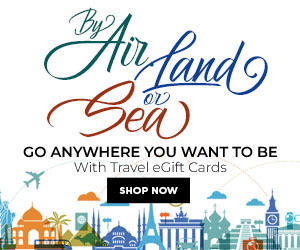 The Air, Land or Sea. GO ANYWHERE YOU WANT TO BE With Travel eGift Cards. SHOP NOW.