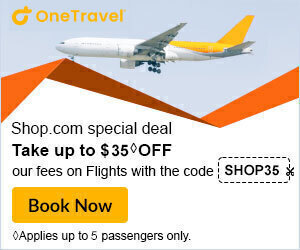 OneTravel. Shop.com special deal. Take up to $35 OFF our fees on flights with the code SHOP35. Book Now. Applies up to 5 passengers only.