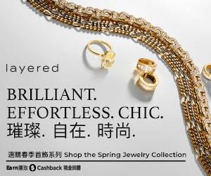 Brilliant. Effortless Chic. Shop the Spring Jewelry Collection 璀璨 自在 時尚 選購春季首飾系列