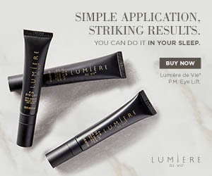 Lumière de Vie® P.M. Eye Lift Simple Application, Striking Results You can do it in your sleep Buy Now