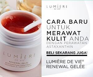Lumière de Vie™ Renewal Gelée Cara Baru untuk Merawat Kulit Anda dengan Perawatan Astaxanthin.