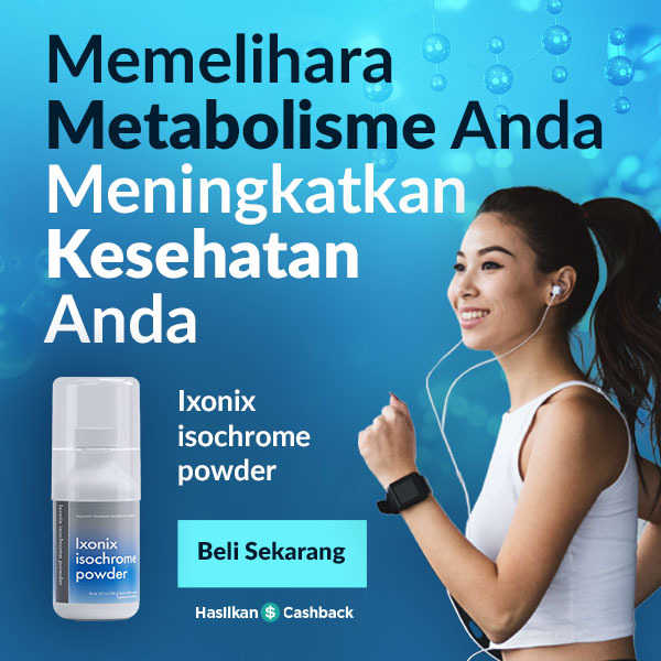 Memelihara Metabolisme Anda, Meningkatkan Kesehatan Anda Ixonix isochrome powder Beli Sekarang