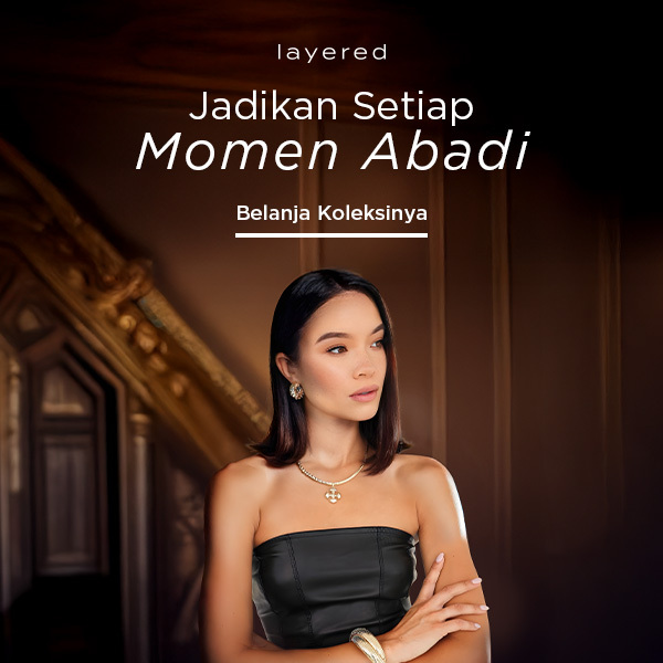 Jadikan Setiap Momen Abadi Belanja Koleksinya 