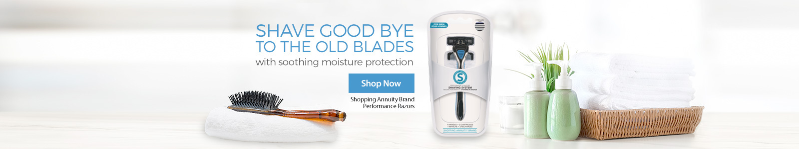 Shave good bye to the old blades with soothing moisture protection Shop now, shopping annuity brand perfromance razors