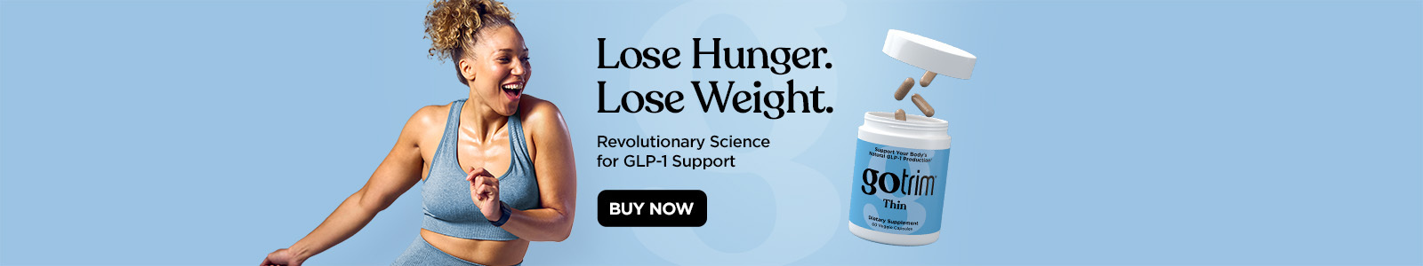 GoTrim Thin Lose Hunger. Lose Weight Revolutionary Science for GLP-1 Support Buy Now 