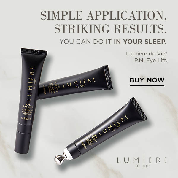 Simple application, striking results. You can do it in your sleep. Buy Now Lumière de Vie P.M. Eye Lift (Eye Serum)