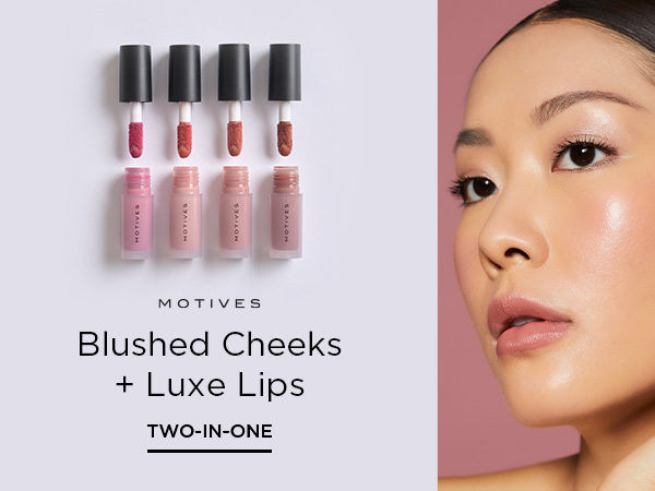 Blushed Cheeks + Luxe Lips Two In One