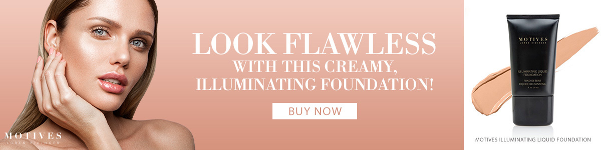 Illuminate your skin!