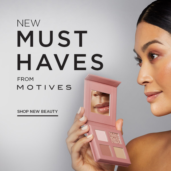 new motives must haves