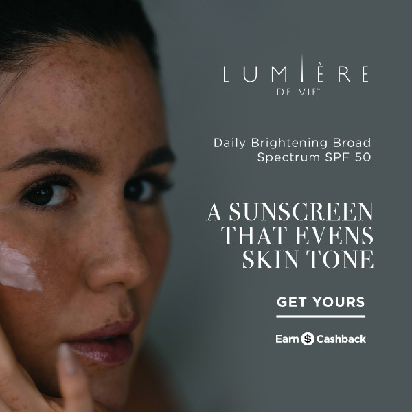 A sunscreen that evens skin tone for your healthiest, brightest summer glow Lumière de Vie® Daily Brightening Broad Spectrum SPF 50 Get Yours Buy Now
