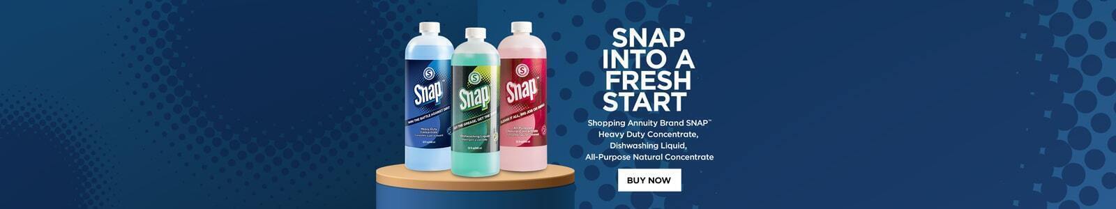 snap into a fresh start. Shopping Annuity Brand SNAP™ Dishwashing Liquid, All-Purpose Natural Concentrate, Heavy Duty Concentrate. buy now