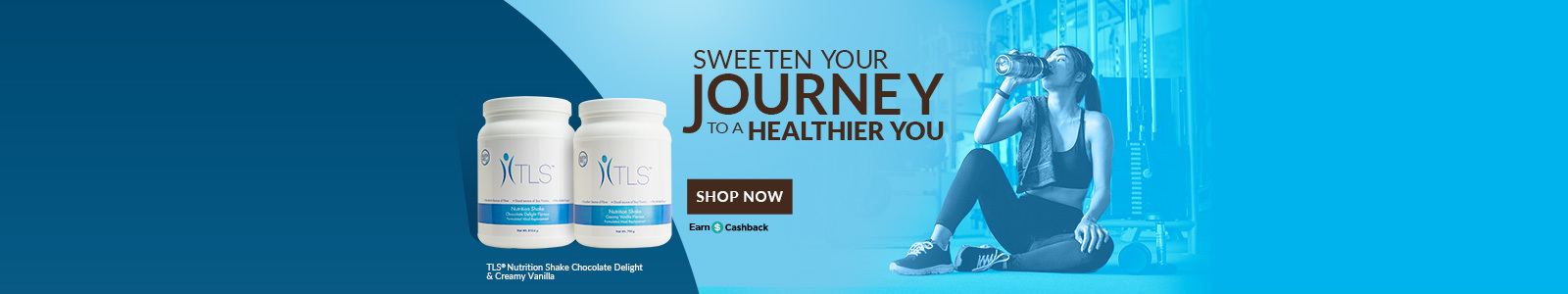 TLS Nutrition Shakes. Sweeten Your Journey to a Healthier You. Shop Now. earn cashback