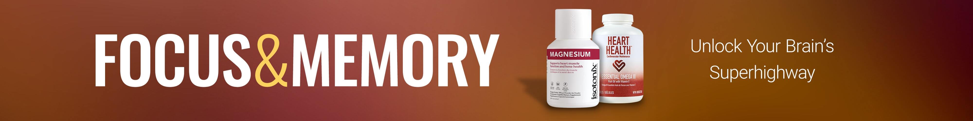 Focus & Memory Unlock Your Brain’s Superhighway Learn More