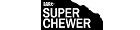 Super Chewer Super Chewer