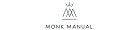 Monk Manual