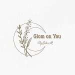 GLOM ON YOU