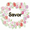 SAVOR LIFE